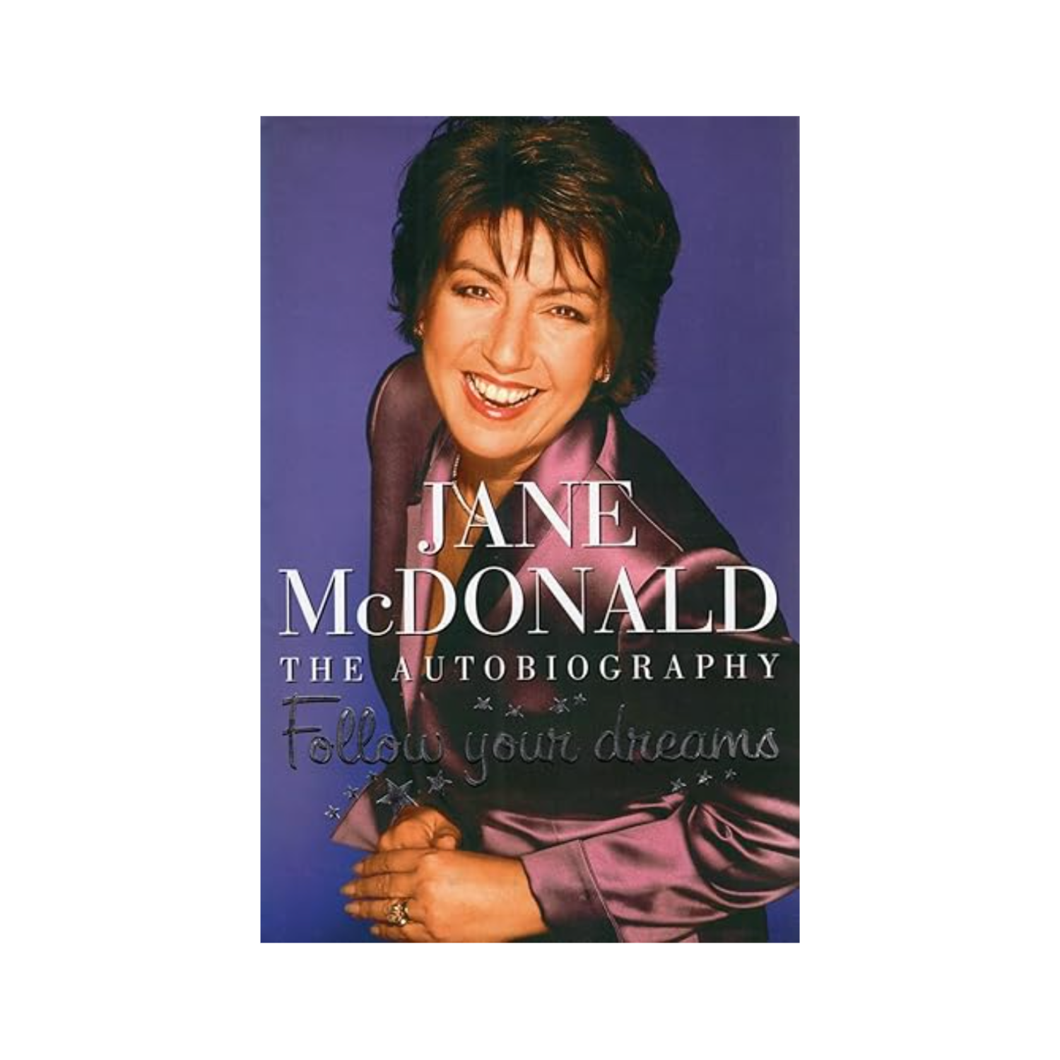 Follow Your Dreams Hardback Book